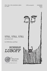 Still, Still, Still SATB choral sheet music cover